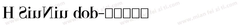 H SiuNiu bod字体转换